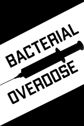 Bacterial Overdose Image