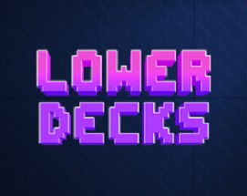 Lower Decks 2D - Test Gameplay Image