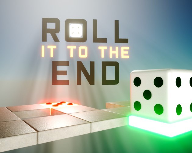 Games like Roll It To The End