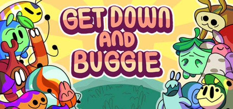 Get Down and Buggie Image