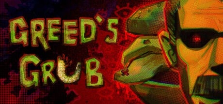 Games like Greed's Grub