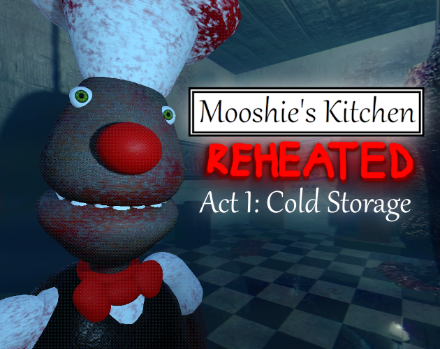 Games like Mooshie's Kitchen: Reheated Act I