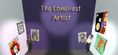 The Loneliest Artist Image