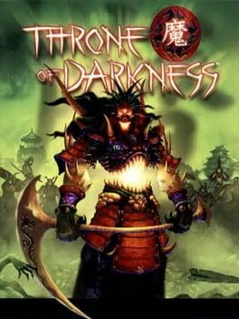 Games like Throne of Darkness