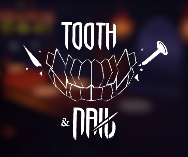 Games like Tooth & Nail