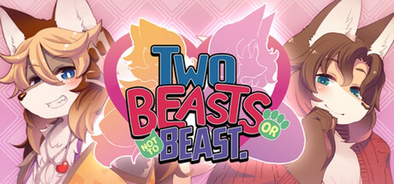 Two Beasts Or Not To Beast! Image