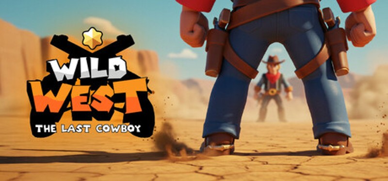 Wild West : The Last Cowboy Image