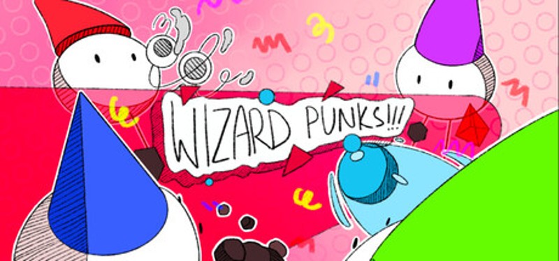 WIZARD PUNKS!!! Image