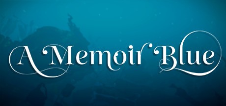 Games like A Memoir Blue