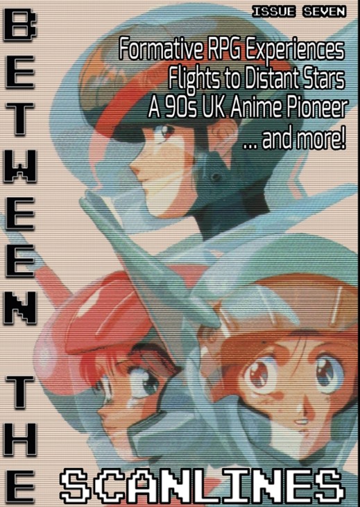 Games like Between the Scanlines - Issue Seven