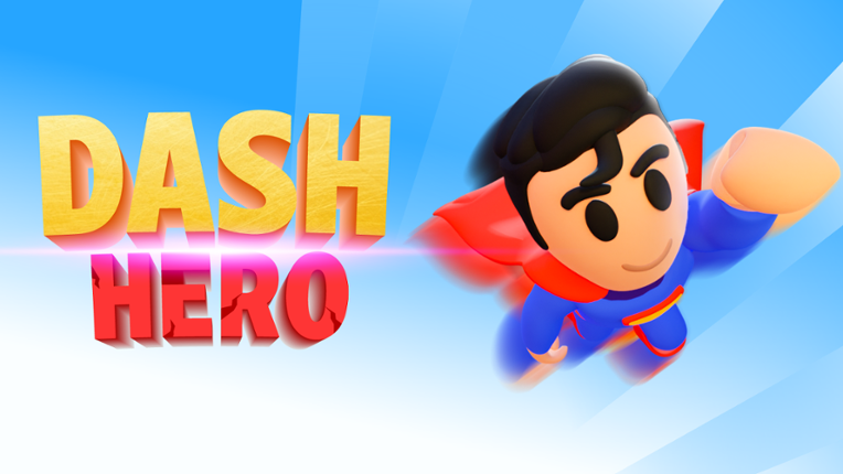 Dash Hero Game Cover