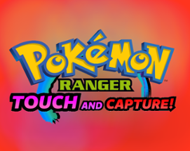 Pokemon Ranger Touch And Capture! Image