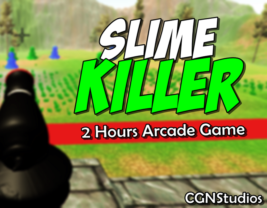 Games like Slime Killer, 2 Hours arcade game (Alpha)