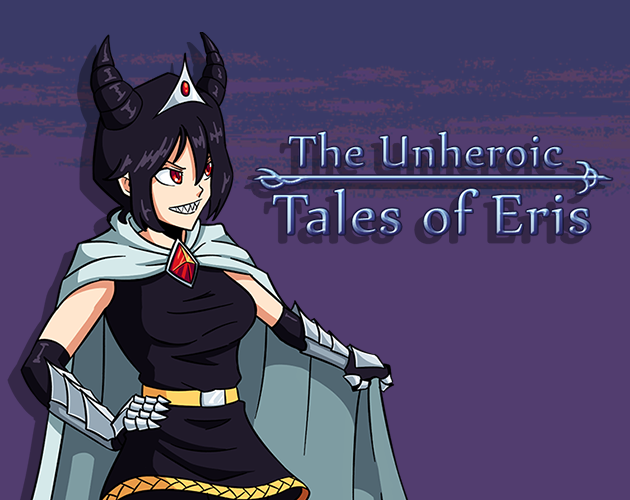 Games like The Unheroic Tales of Eris