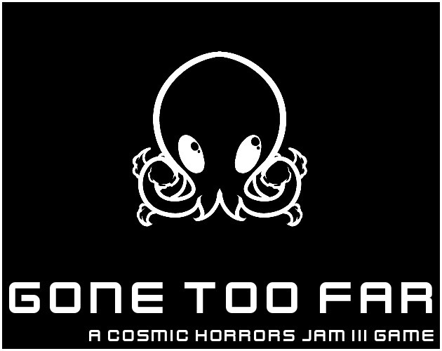 Games like Gone Too Far