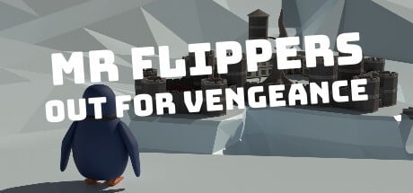 Games like Mr Flippers Out For Vengeance