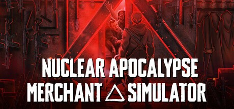 Games like Nuclear Apocalypse Merchant Simulator