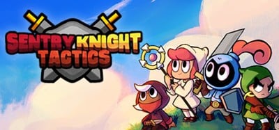 Sentry Knight Tactics Image