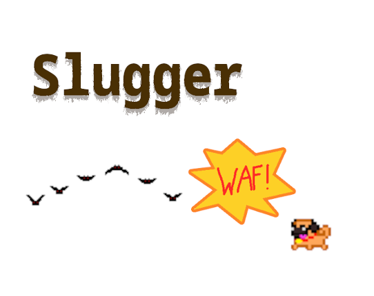 Slugger Image