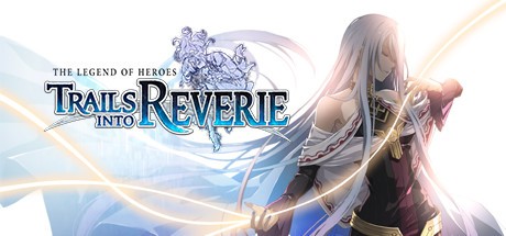Games like The Legend of Heroes: Trails into Reverie