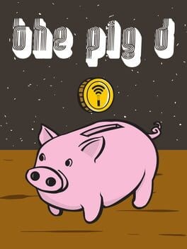 Games like The Pig D