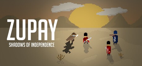 Games like Zupay: Shadows of Independence