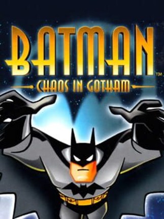 Batman: Chaos in Gotham Game Cover