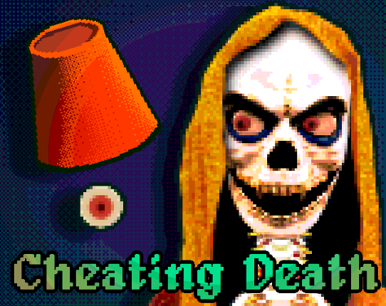 Cheating Death Image