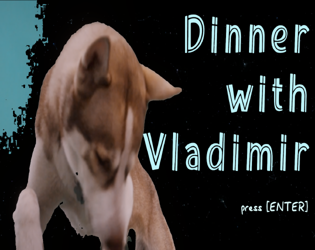 Games like Dinner With Vladimir