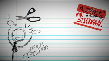 Mr. Stickman - Office Simulator Image