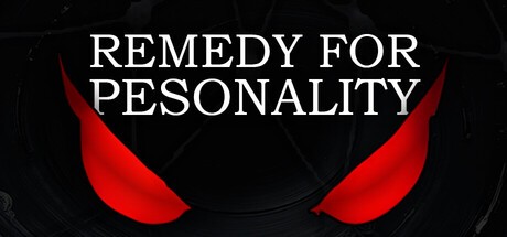 Games like Remedy for Personality