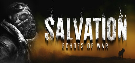 Games like Salvation: Echoes of War