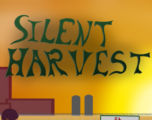 Games like Silent Harvest