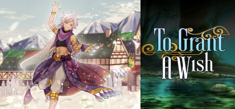 Games like To Grant A Wish