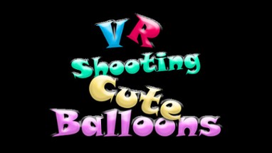 VR shooting cute balloons Image