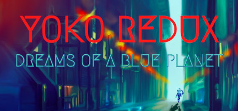 Yoko Redux: Dreams of a Blue Planet Image