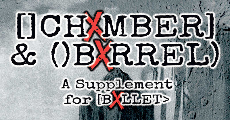 Games like [[CHXMBER] & ()BXRREL)