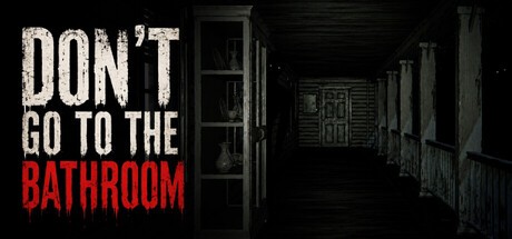 Games like Don't Go to the Bathroom