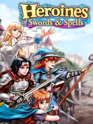 Heroines of Swords & Spells Game Cover