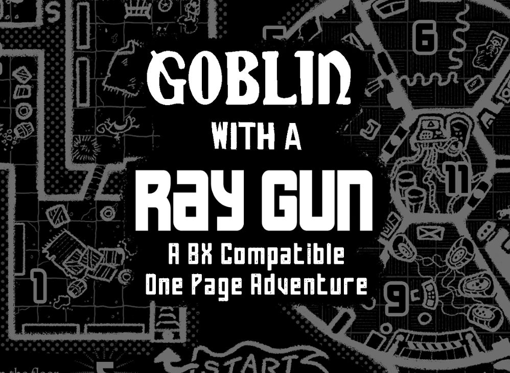 Games like Goblin With a Ray Gun