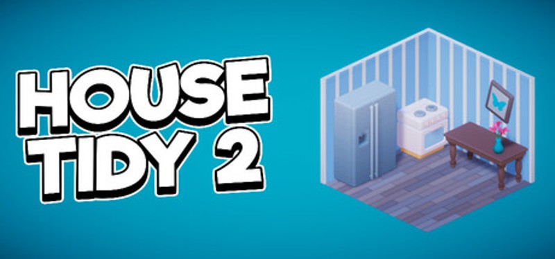 House Tidy 2 Image