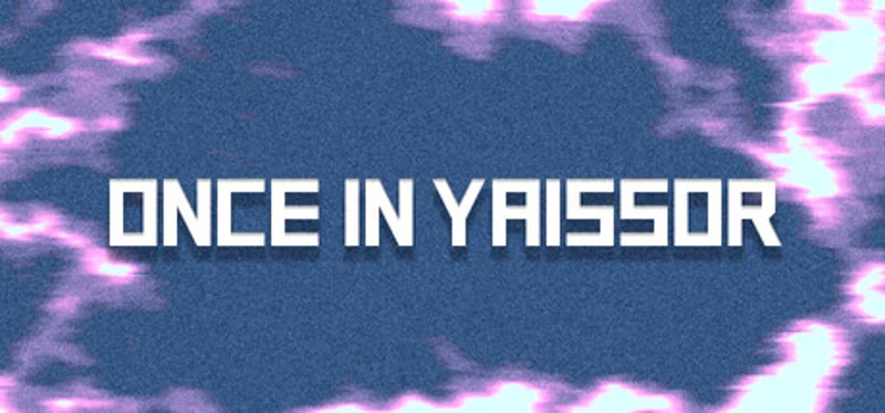 Once in Yaissor Game Cover