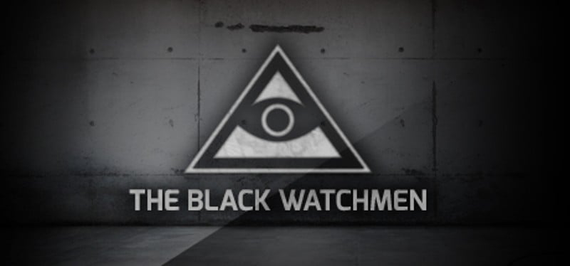 The Black Watchmen Image