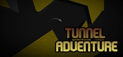 Tunnel Adventure Image