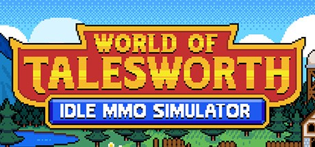 Games like World of Talesworth: Idle MMO Simulator
