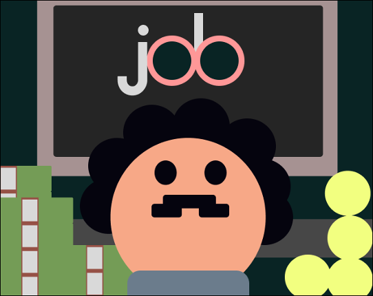Bob Has A Job Image