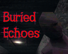 Buried Echoes Image