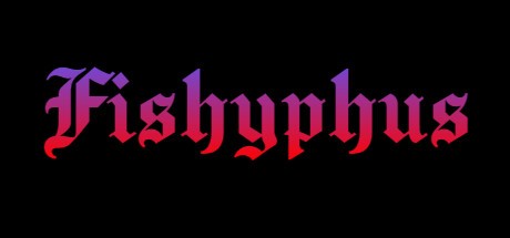 Games like Fishyphus