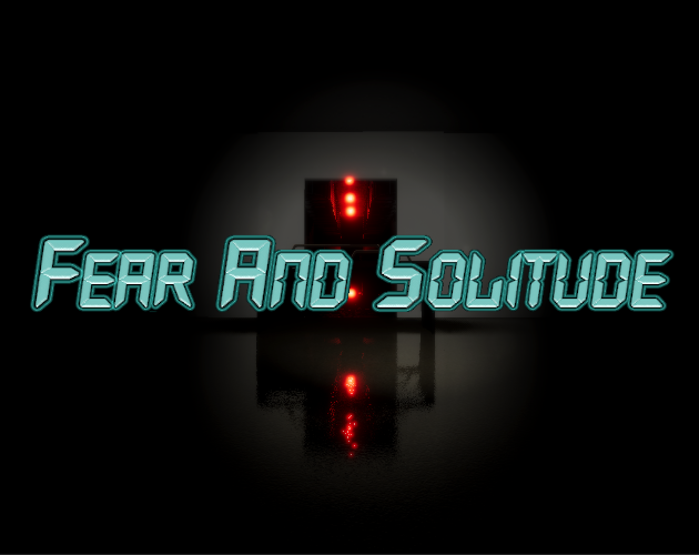Games like Fear and Solitude