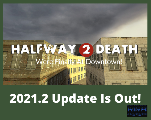 Games like HalfWay2Death (Discountinued)